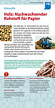 Tafel 5: Rohstoffe (1) – Holz: ...